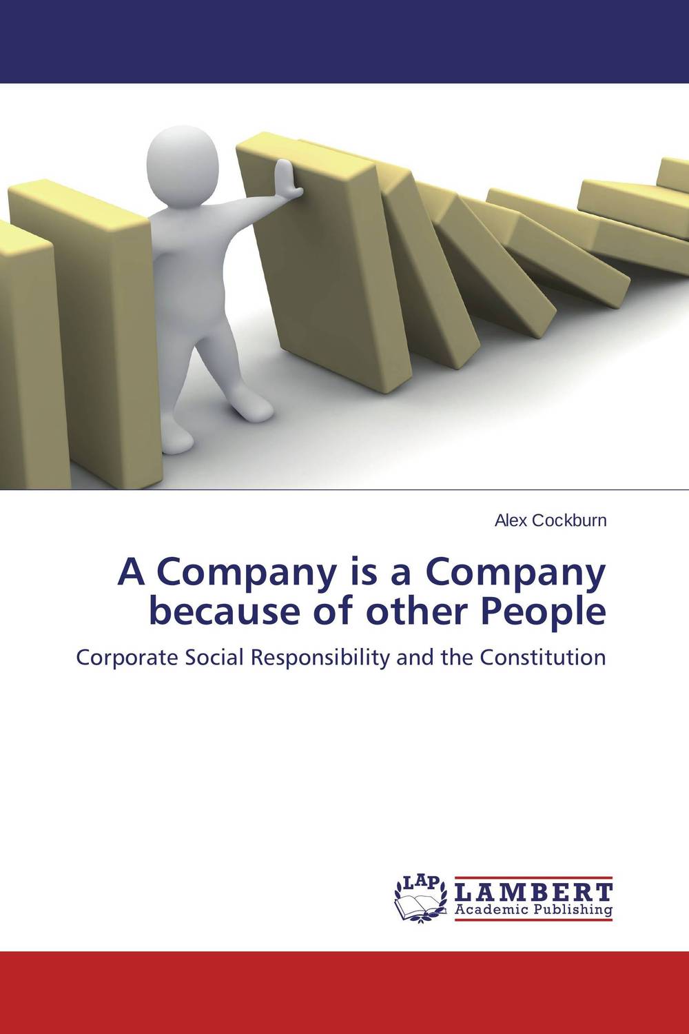 A Company is a Company because of other People