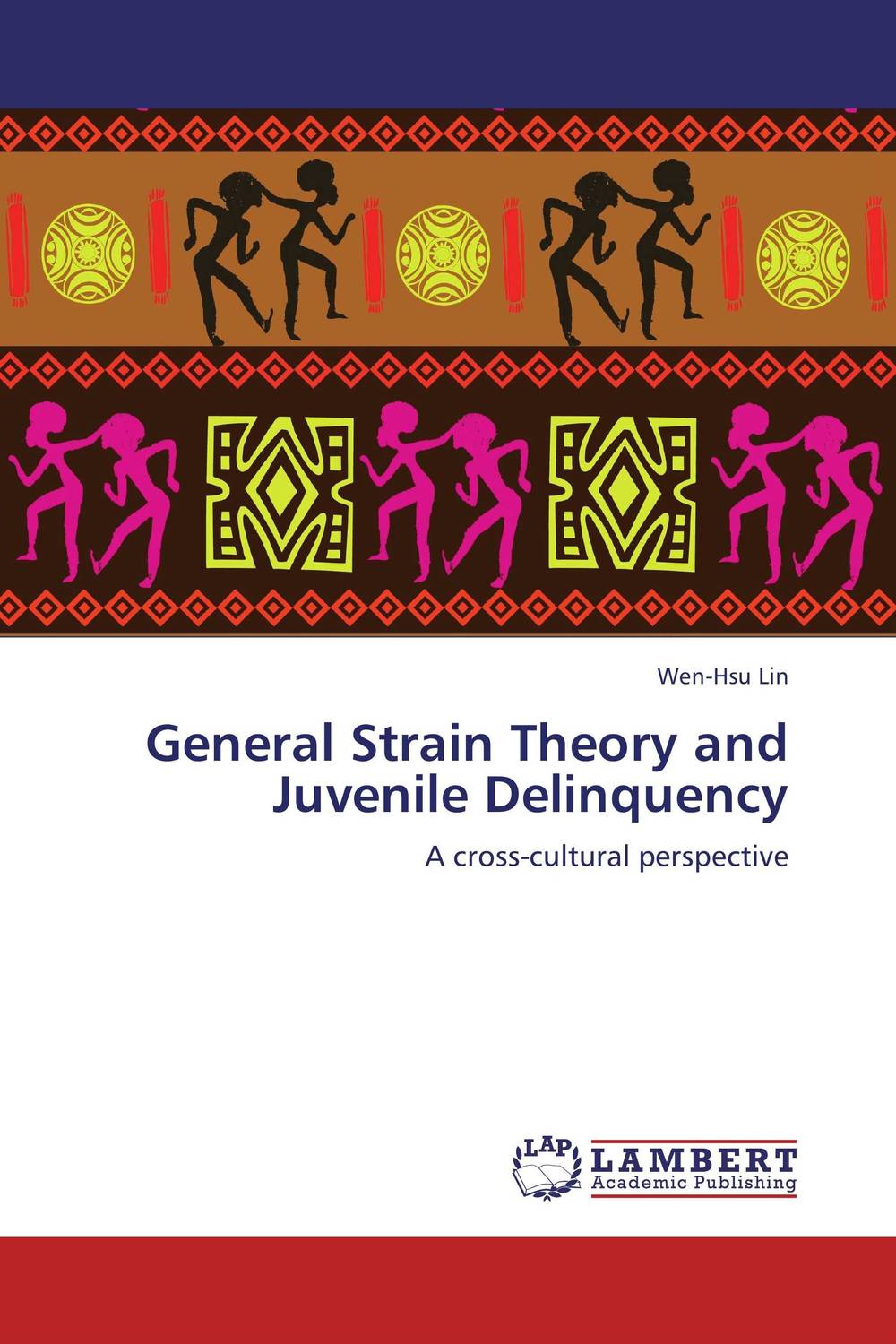 General Strain Theory and Juvenile Delinquency