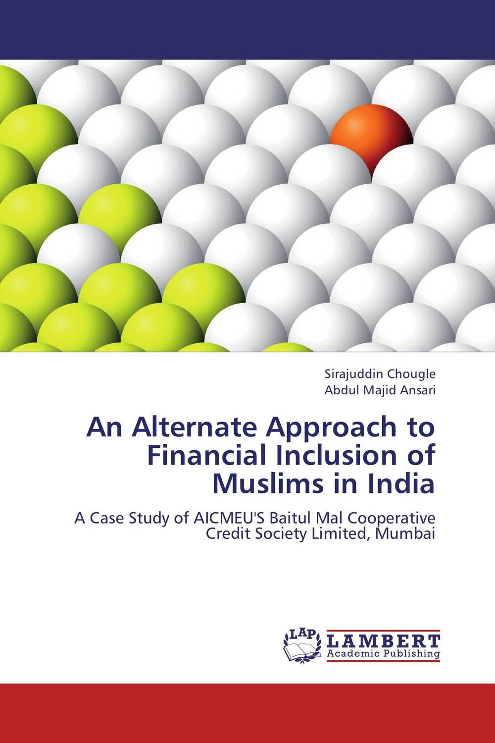 An Alternate Approach to Financial Inclusion of Muslims in India