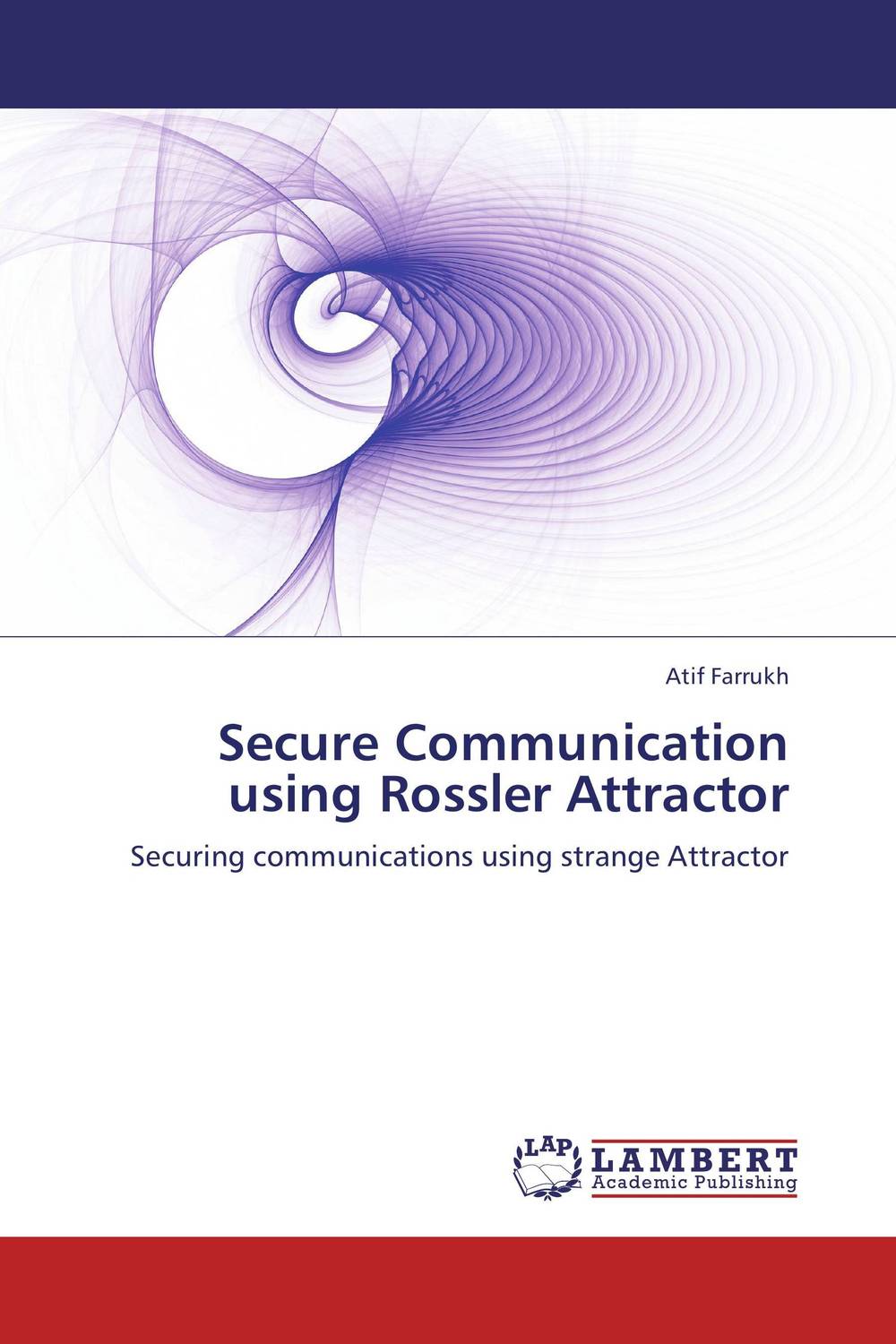 Secure Communication using Rossler Attractor