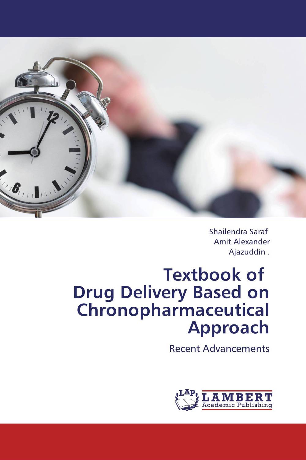 Textbook of Drug Delivery Based on Chronopharmaceutical Approach