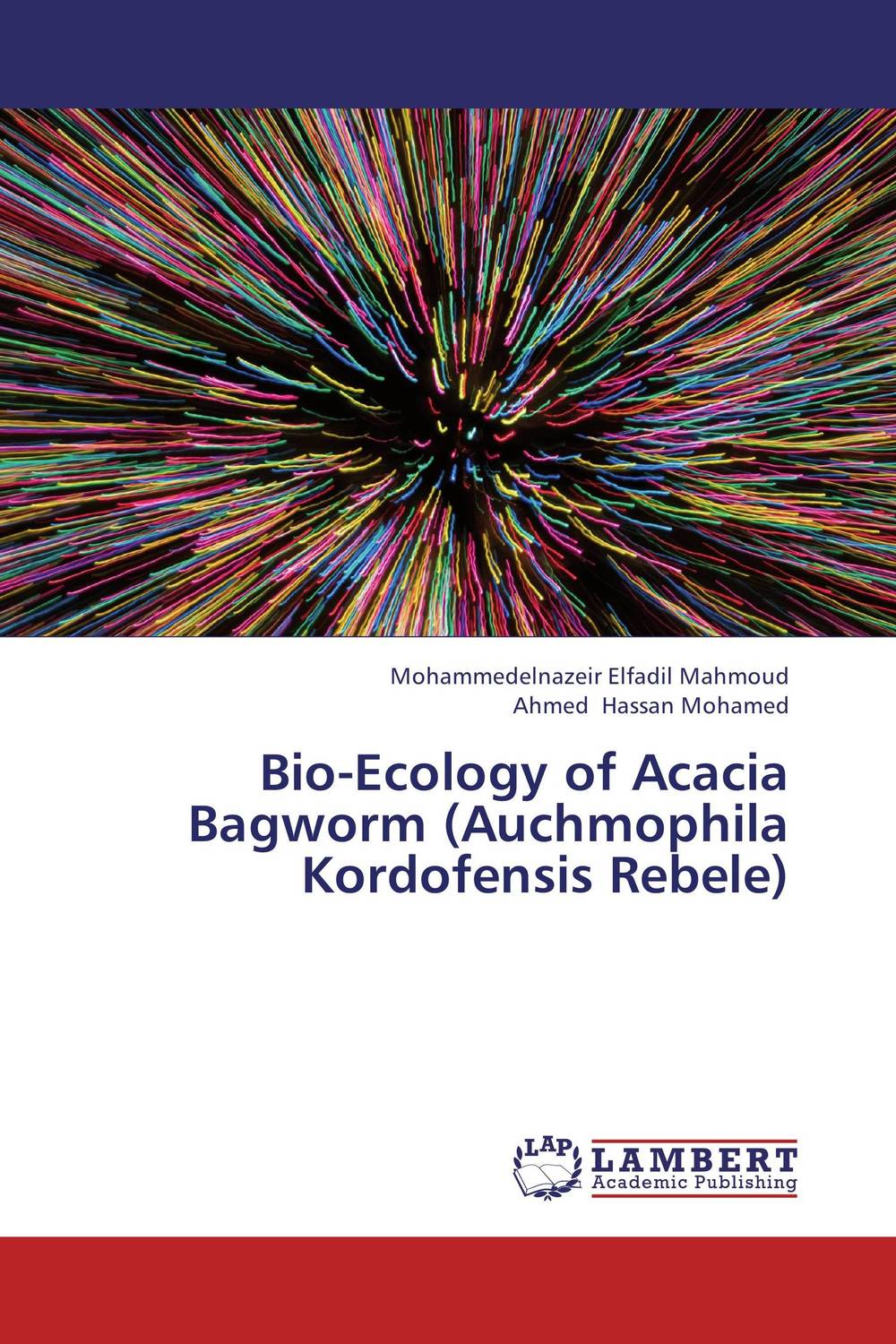 Bio-Ecology of Acacia Bagworm (Auchmophila Kordofensis Rebele)