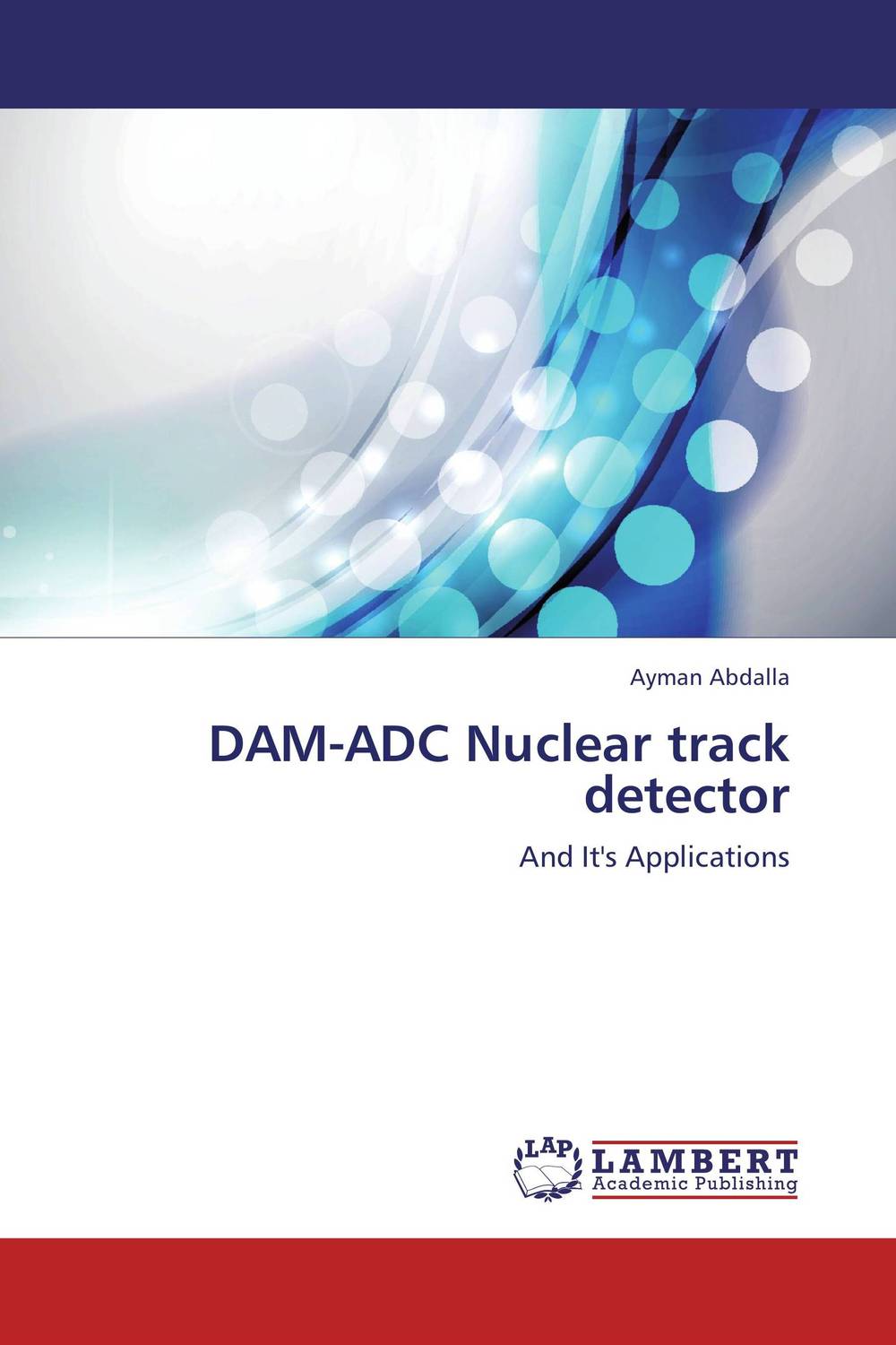 DAM-ADC Nuclear track detector