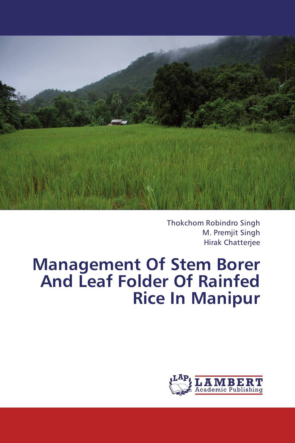 Management Of Stem Borer And Leaf Folder Of Rainfed Rice In Manipur