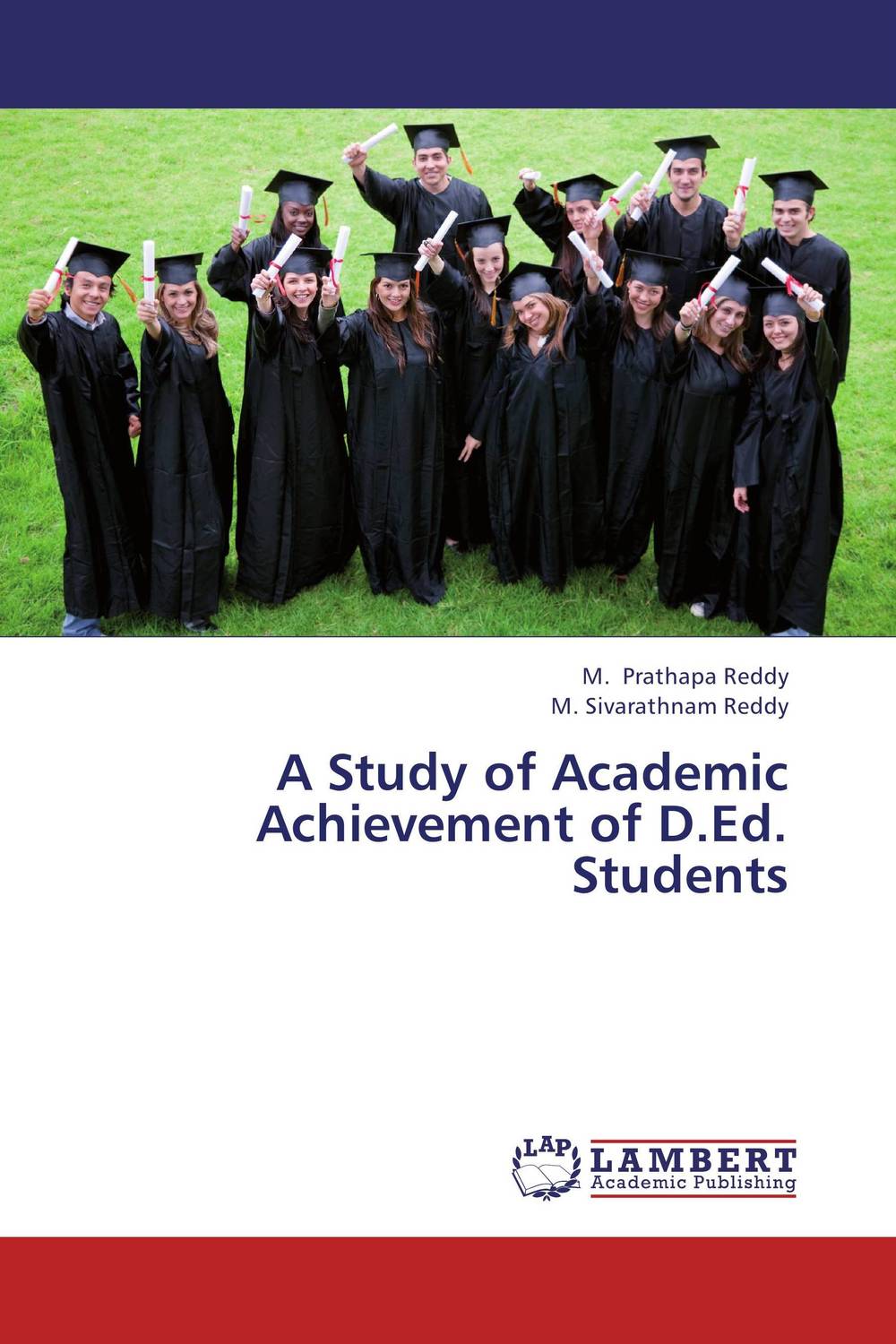 A Study of Academic Achievement of D.Ed. Students