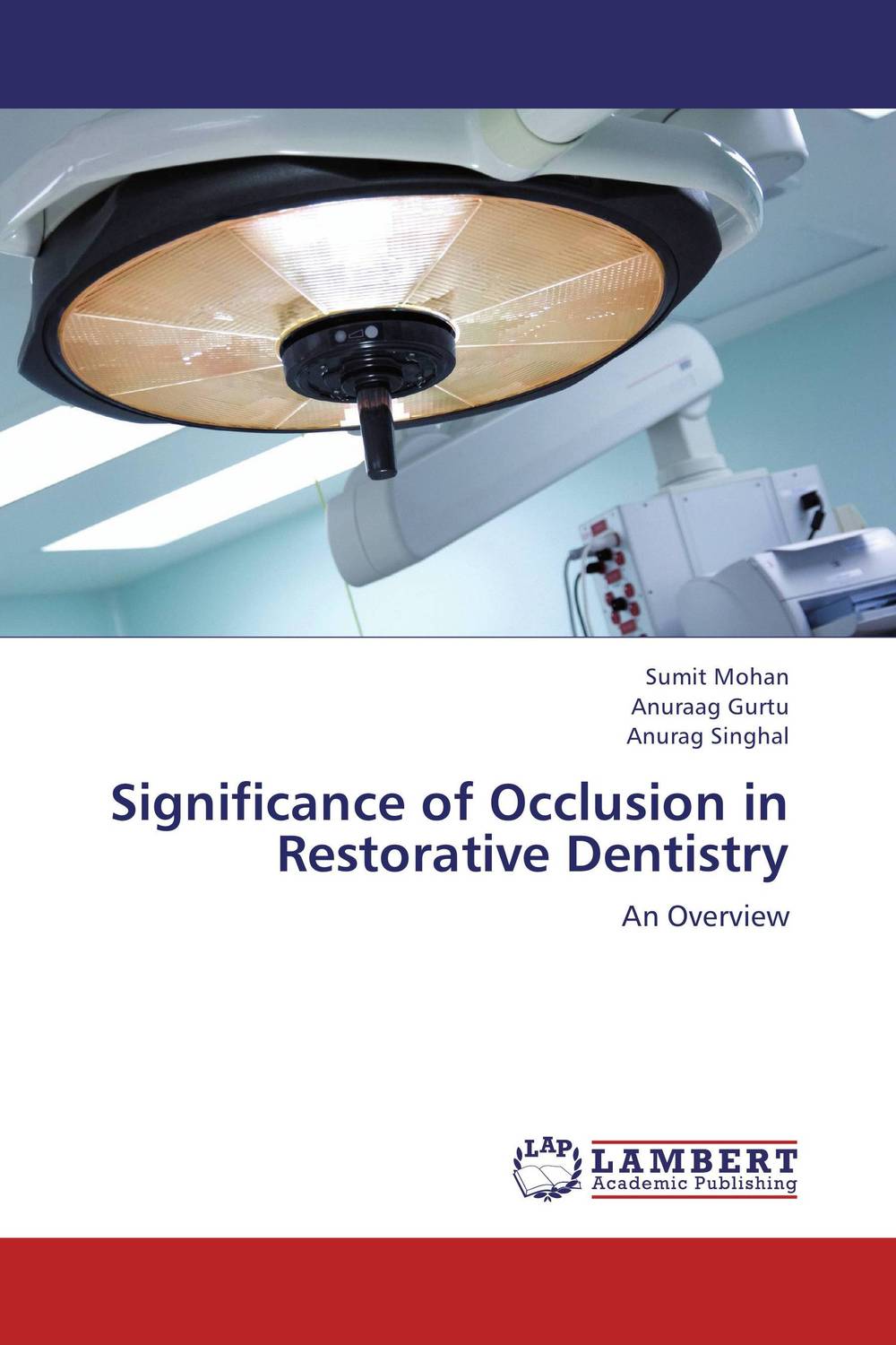 Significance of Occlusion in Restorative Dentistry