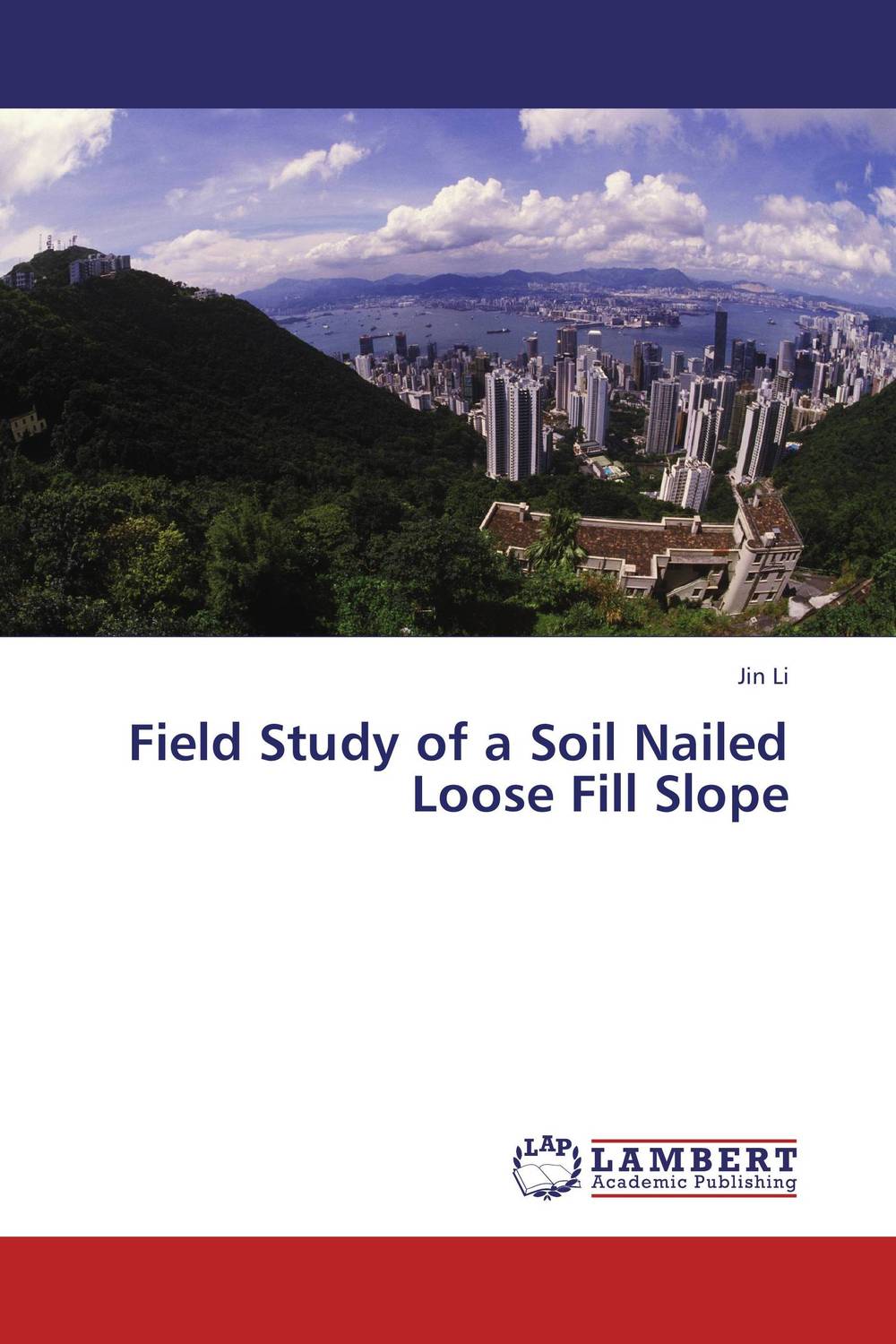 Field Study of a Soil Nailed Loose Fill Slope