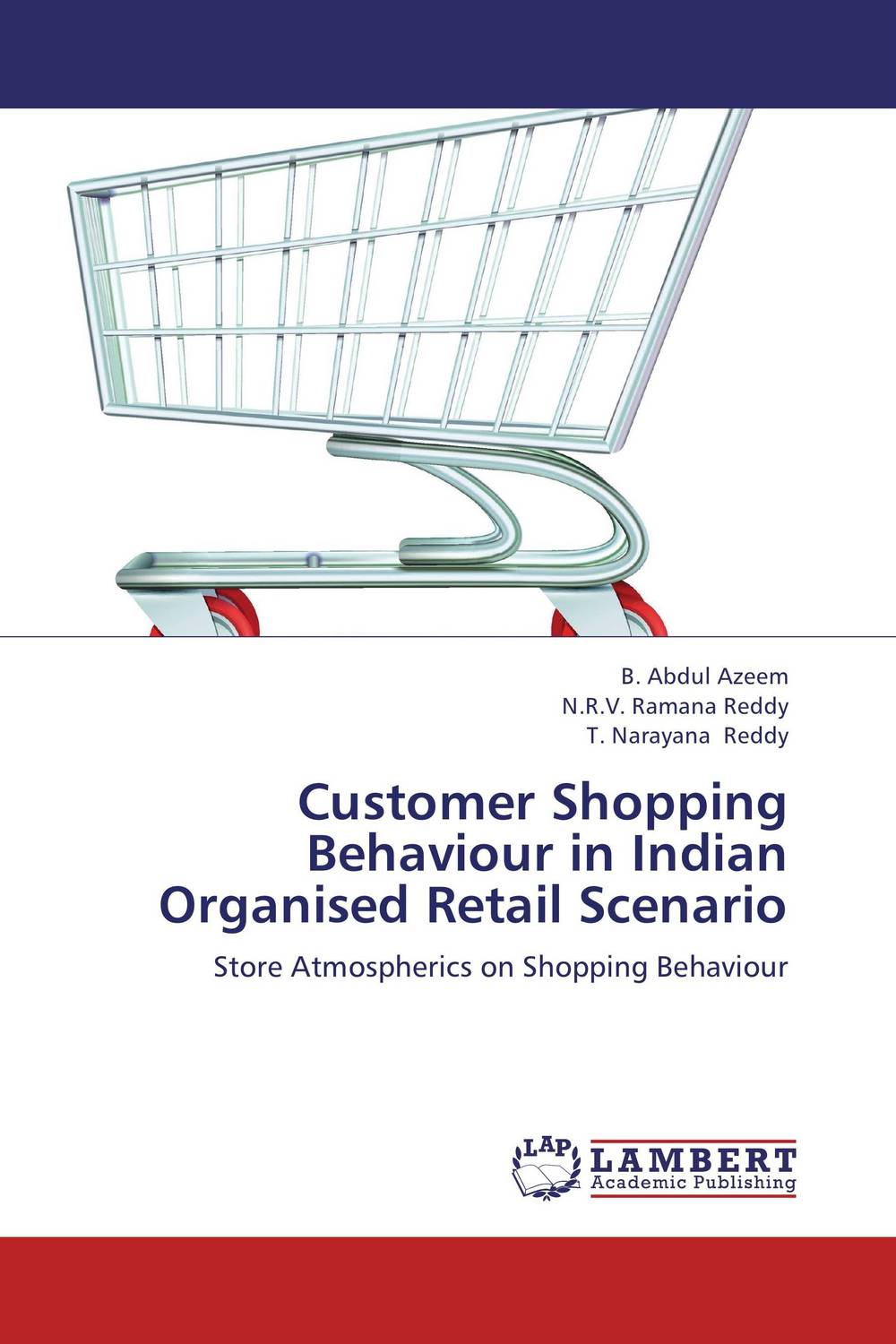 Customer Shopping Behaviour in Indian Organised Retail Scenario