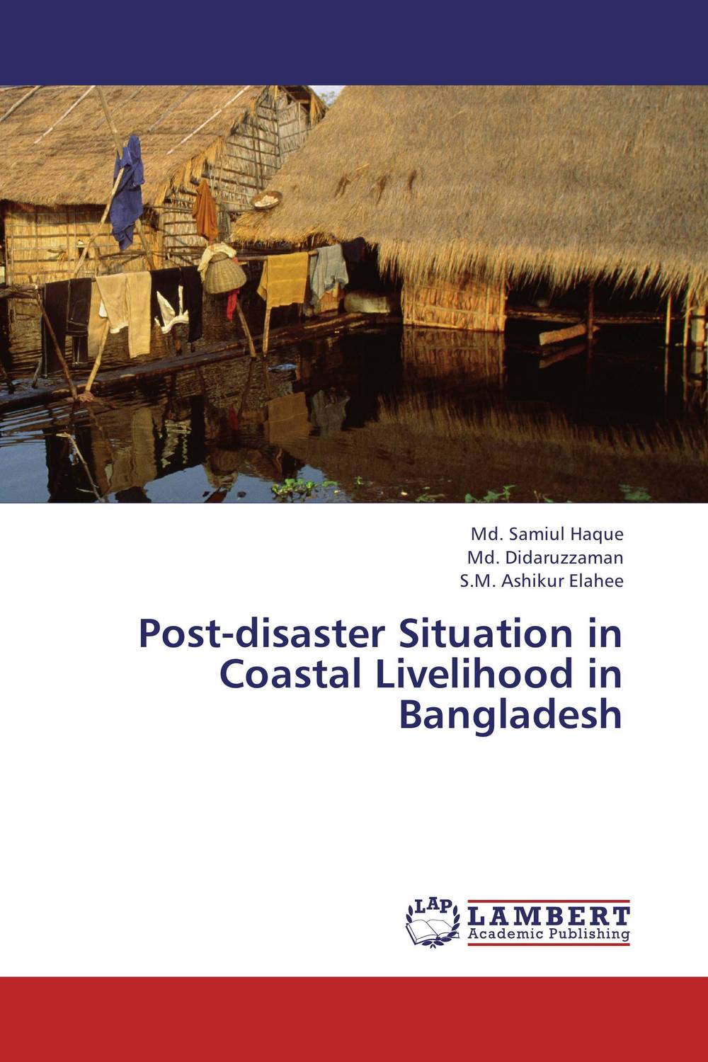 Post-disaster Situation in Coastal Livelihood in Bangladesh