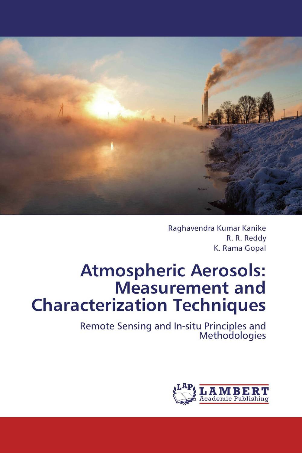 Atmospheric Aerosols: Measurement and Characterization Techniques