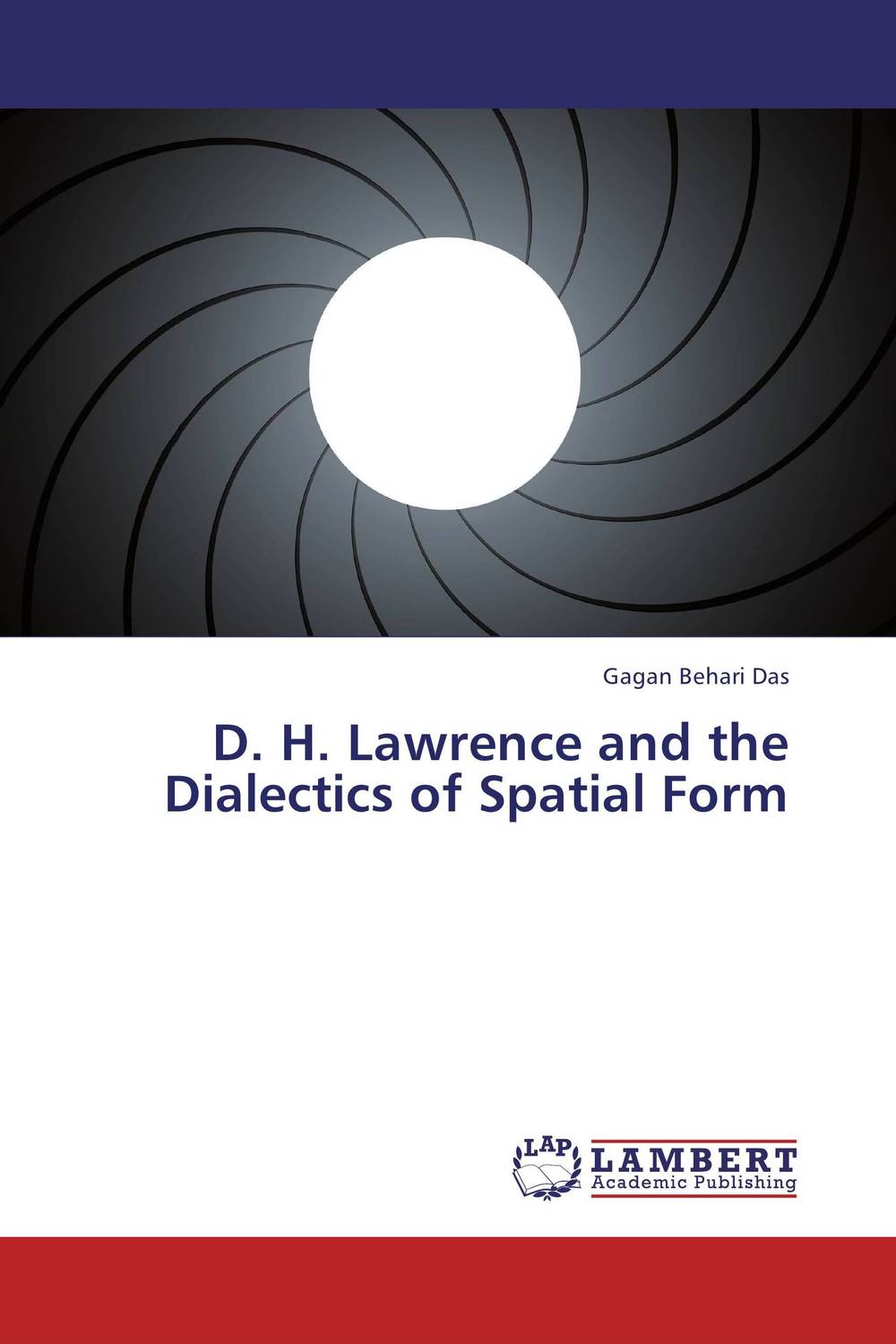 D. H. Lawrence and the Dialectics of Spatial Form