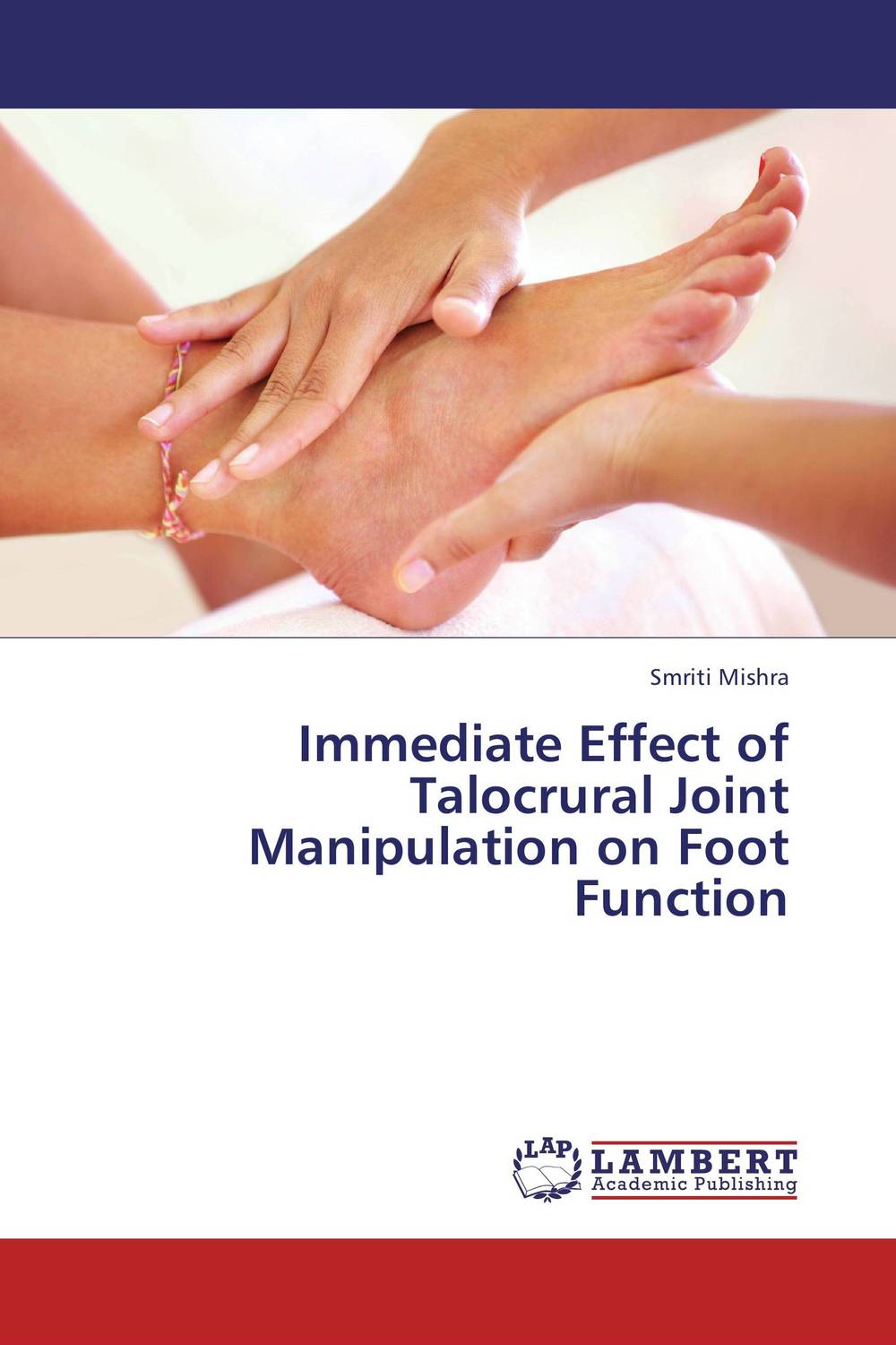 Immediate Effect of Talocrural Joint Manipulation on Foot Function