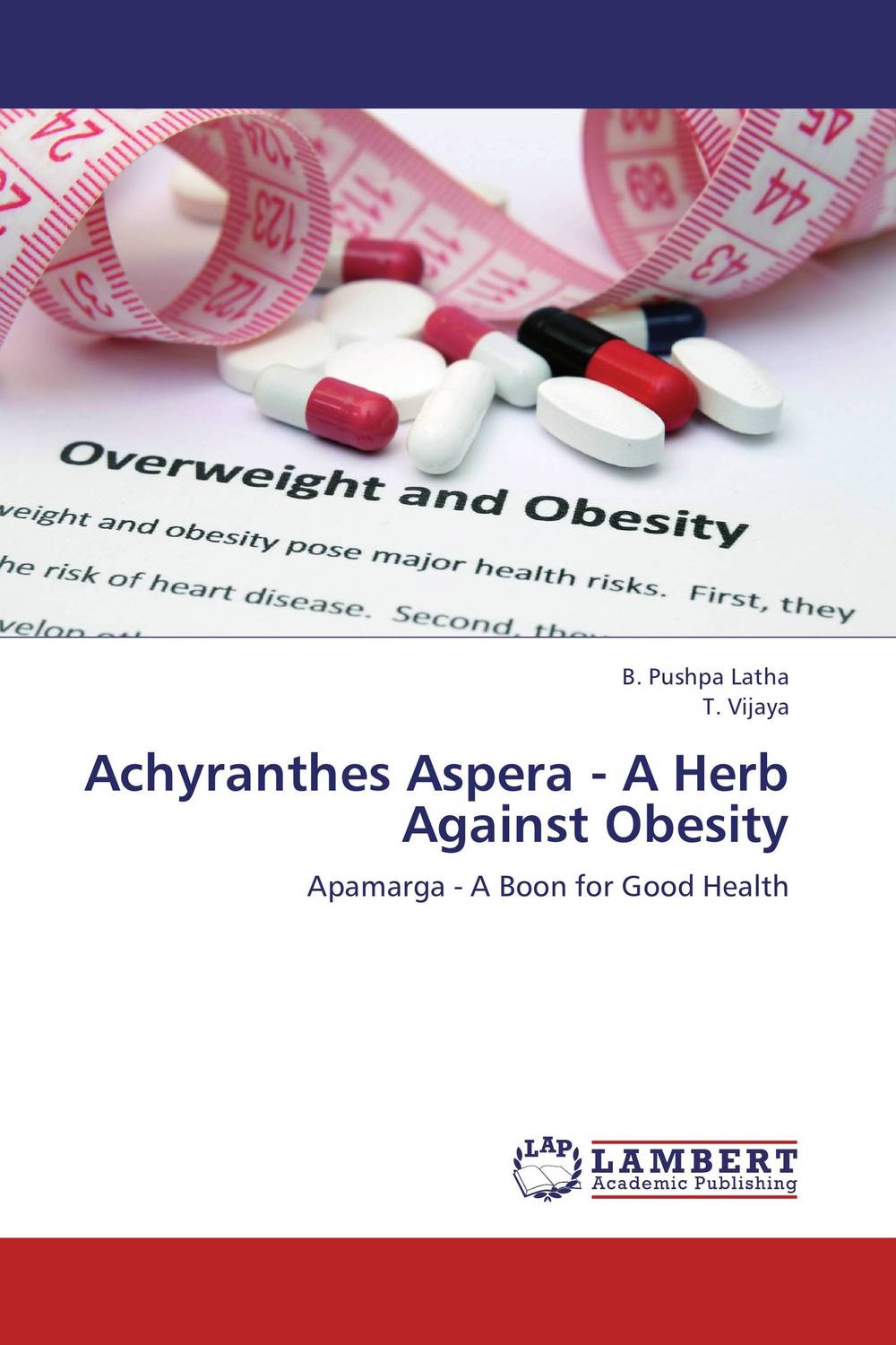 Achyranthes Aspera - A Herb Against Obesity