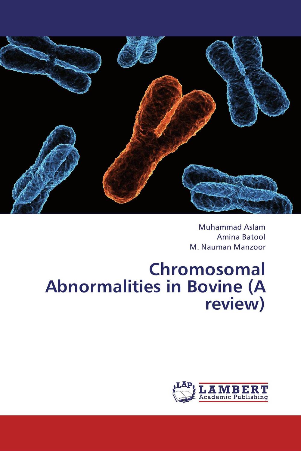 Chromosomal Abnormalities in Bovine (A review)