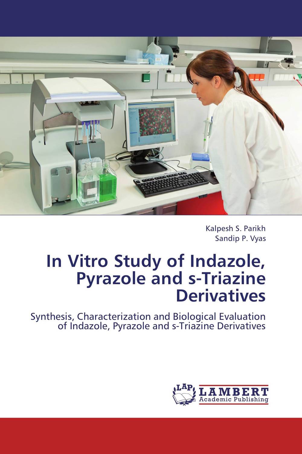 In Vitro Study of Indazole, Pyrazole and s-Triazine Derivatives