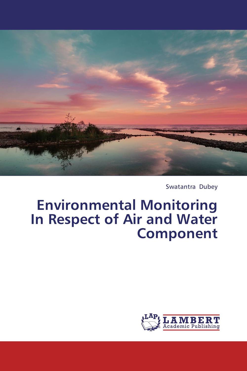 Environmental Monitoring In Respect of Air and Water Component