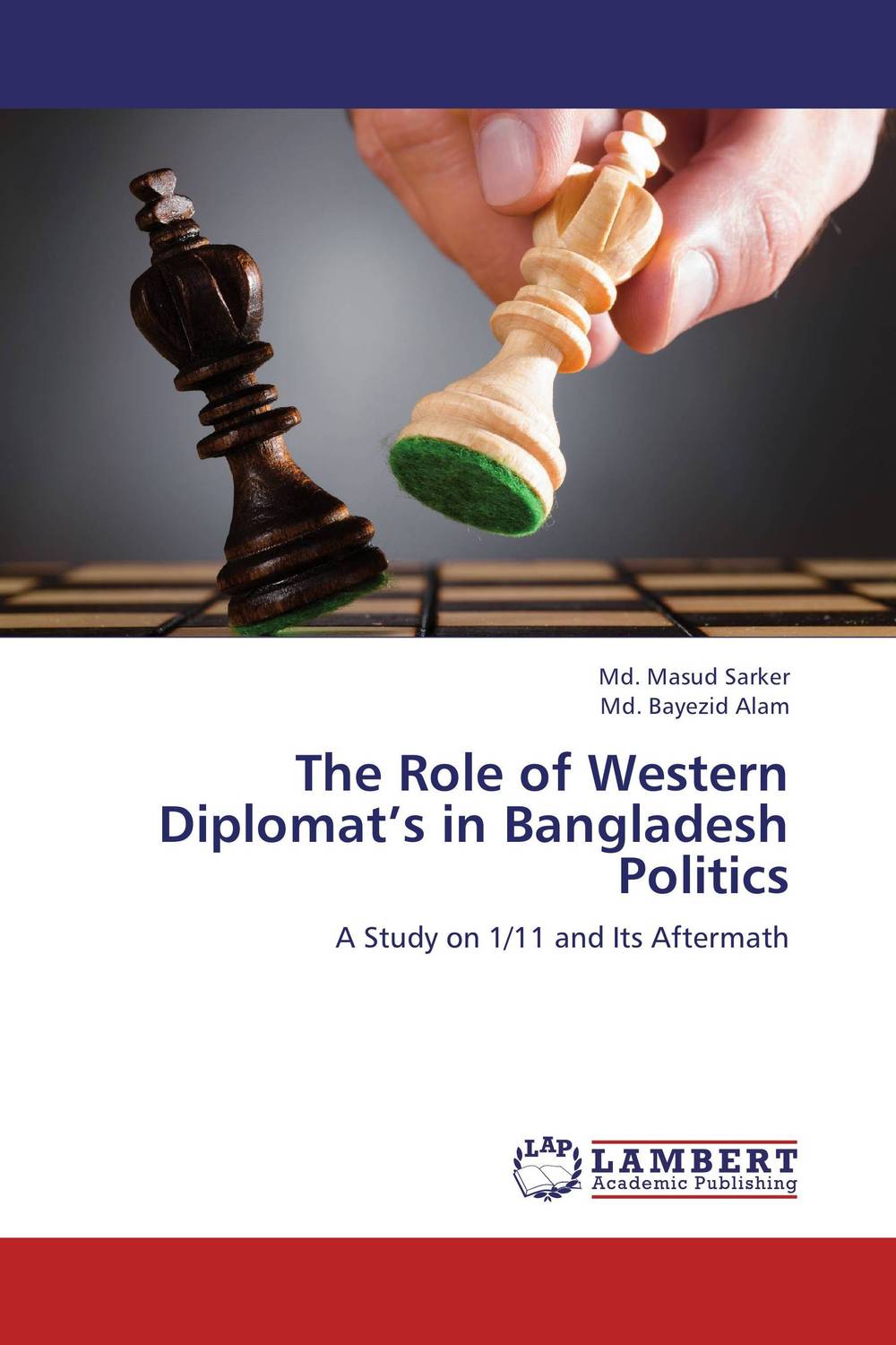 The Role of Western Diplomat’s in Bangladesh Politics