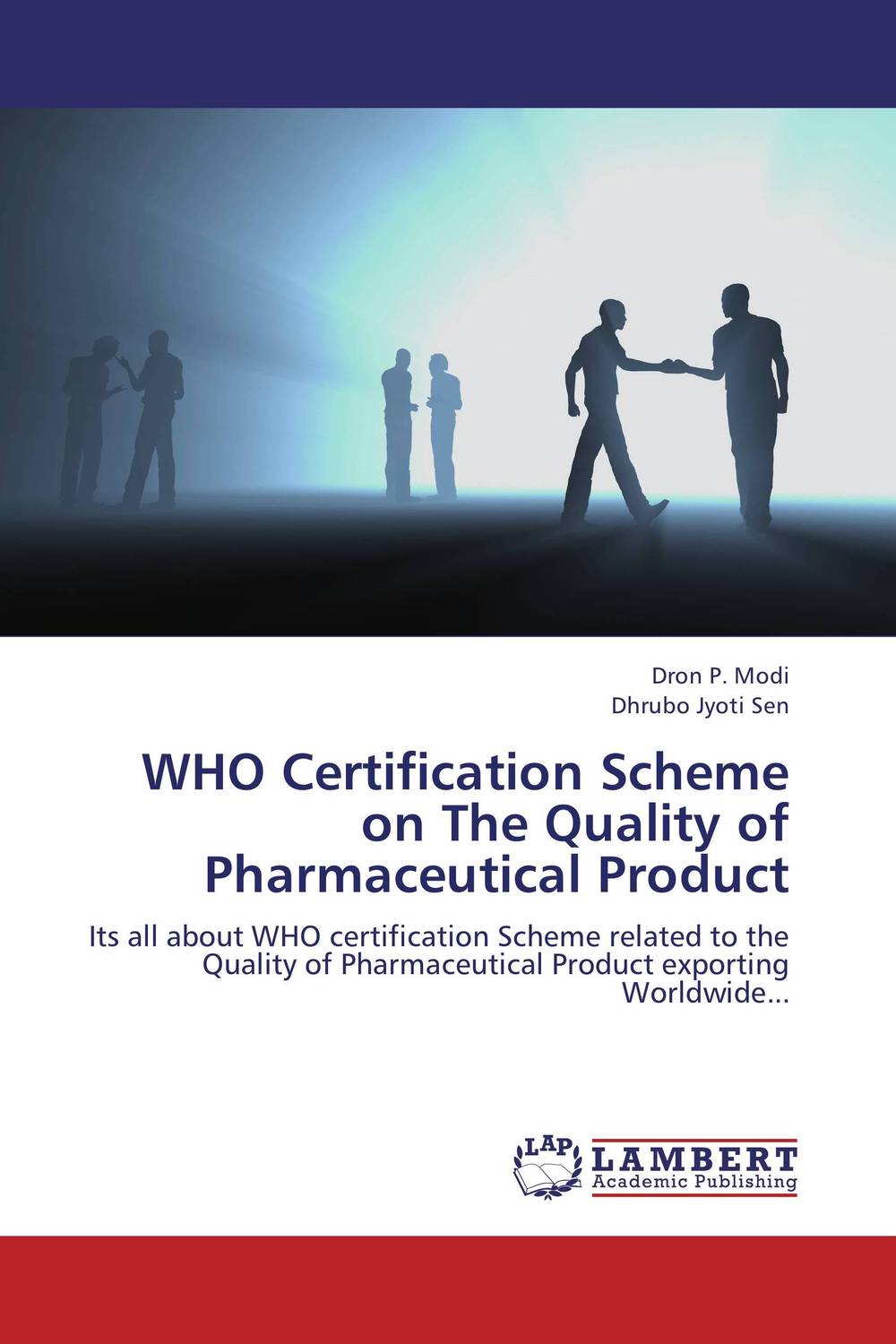 WHO Certification Scheme on The Quality of Pharmaceutical Product