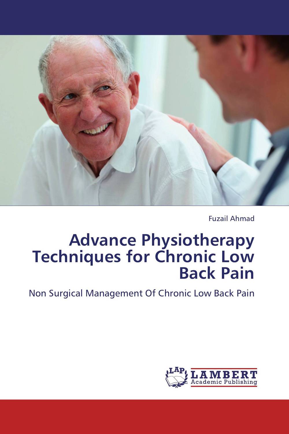 Advance Physiotherapy Techniques for Chronic Low Back Pain