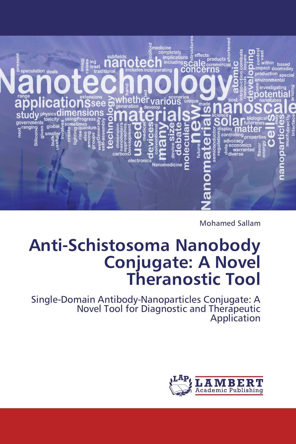 Anti-Schistosoma Nanobody Conjugate: A Novel Theranostic Tool