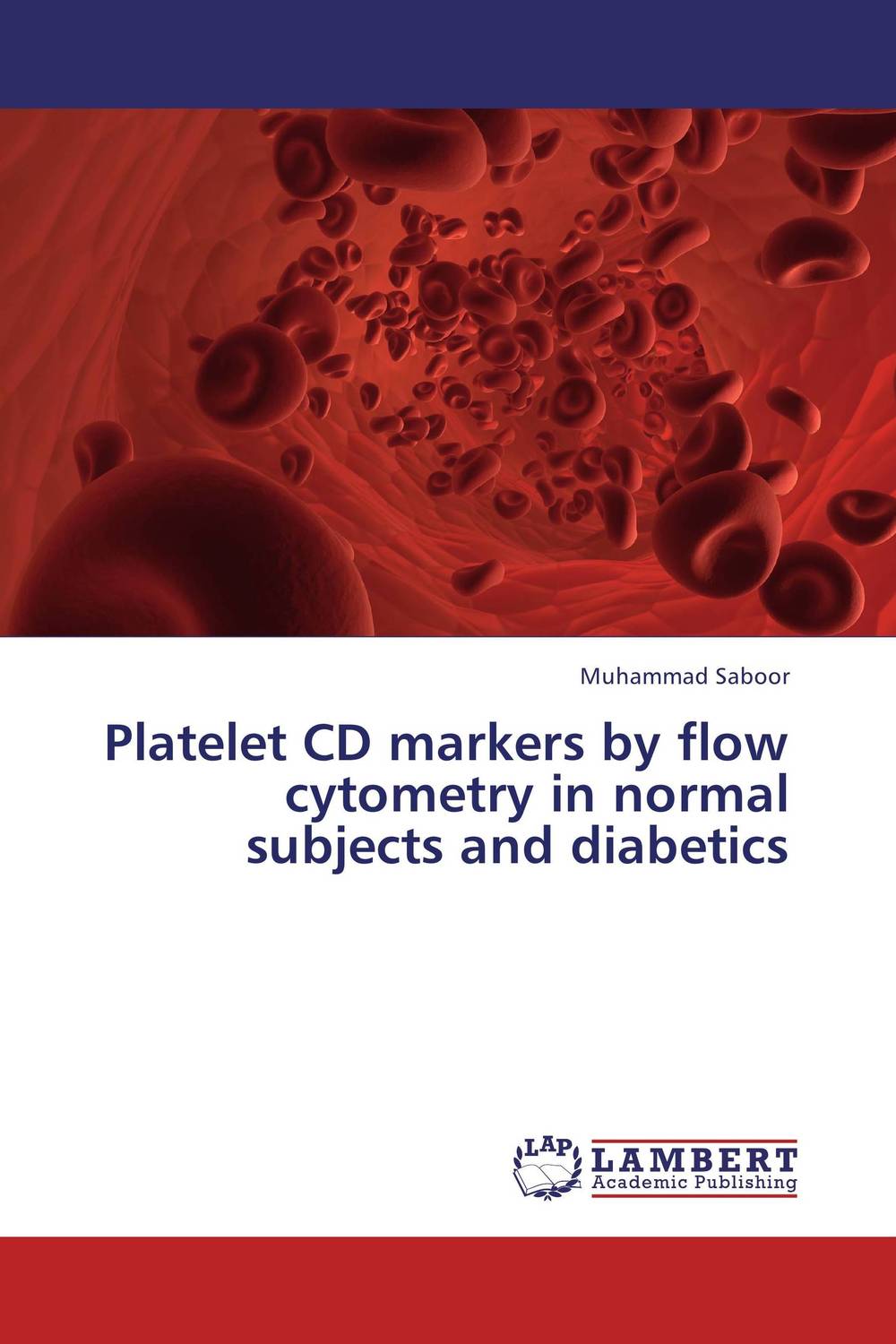 Platelet CD markers by flow cytometry in normal subjects and diabetics