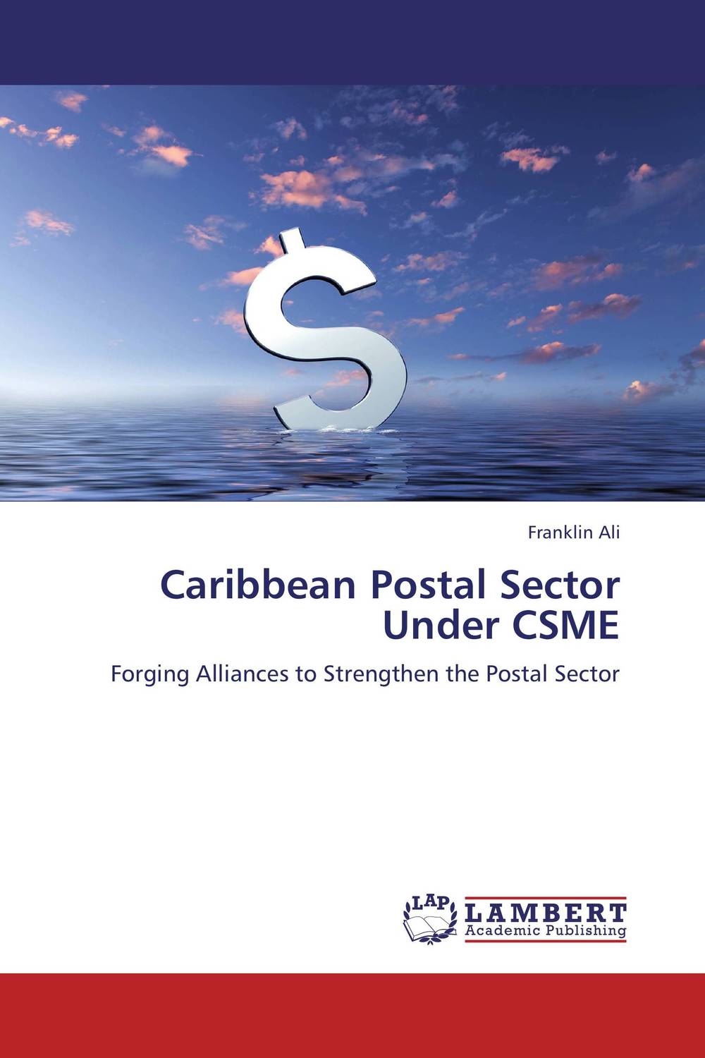 Caribbean Postal Sector Under CSME