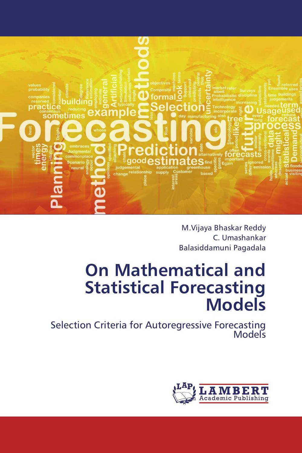 On Mathematical and Statistical Forecasting Models