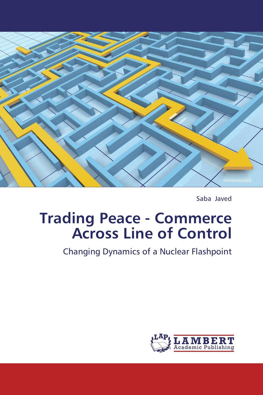 Trading Peace - Commerce Across Line of Control