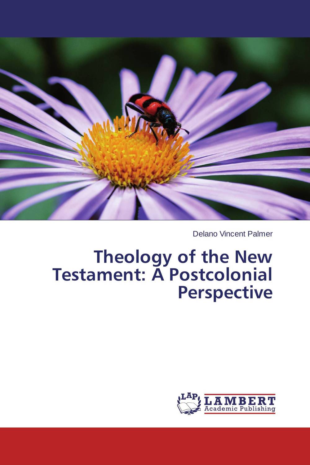 Theology of the New Testament: A Postcolonial Perspective