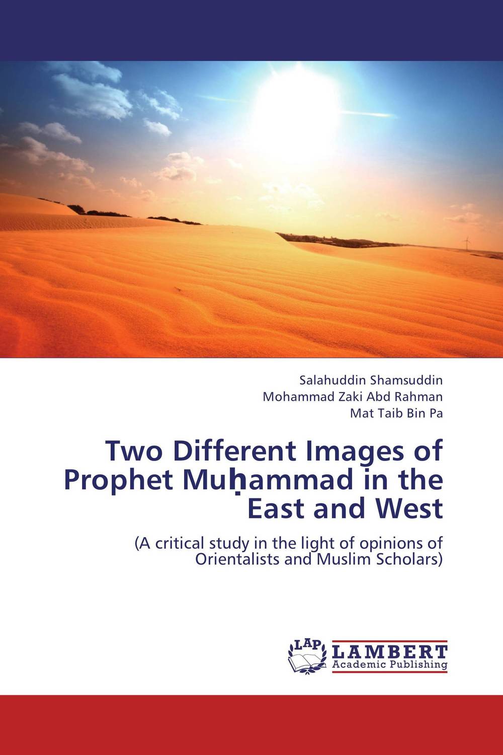 Two Different Images of Prophet Mu?ammad in the East and West