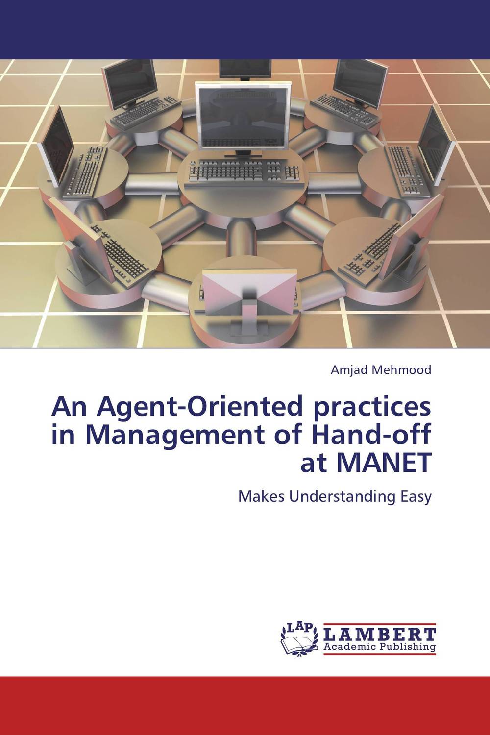 An Agent-Oriented practices in Management of Hand-off at MANET