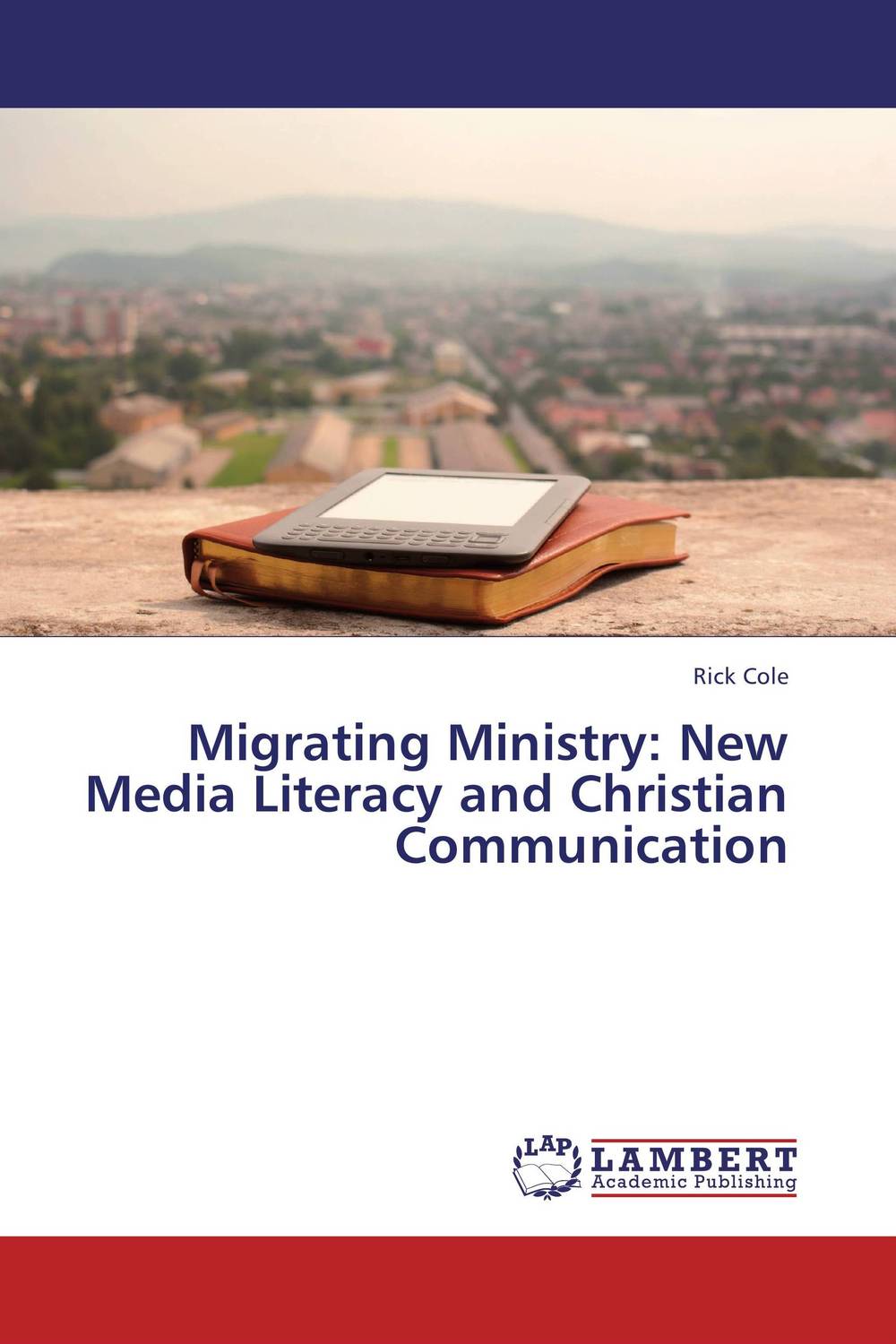 Migrating Ministry: New Media Literacy and Christian Communication