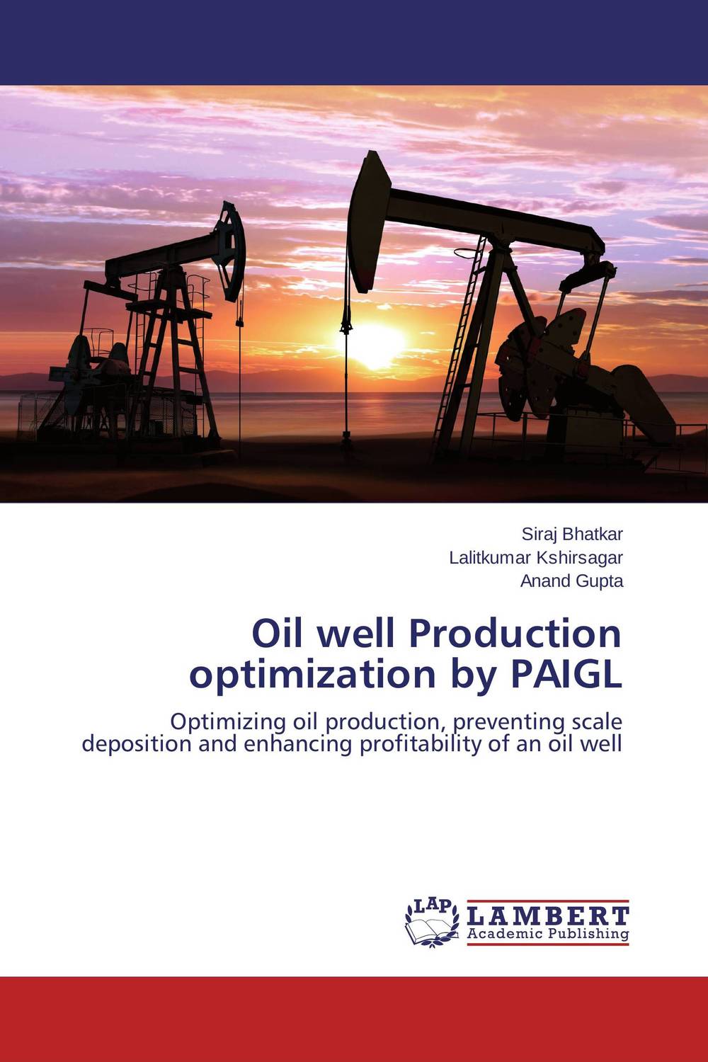 Oil well Production optimization by PAIGL