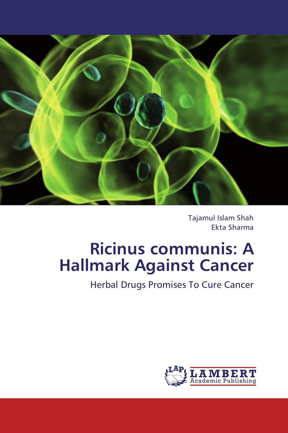 Ricinus communis: A Hallmark Against Cancer