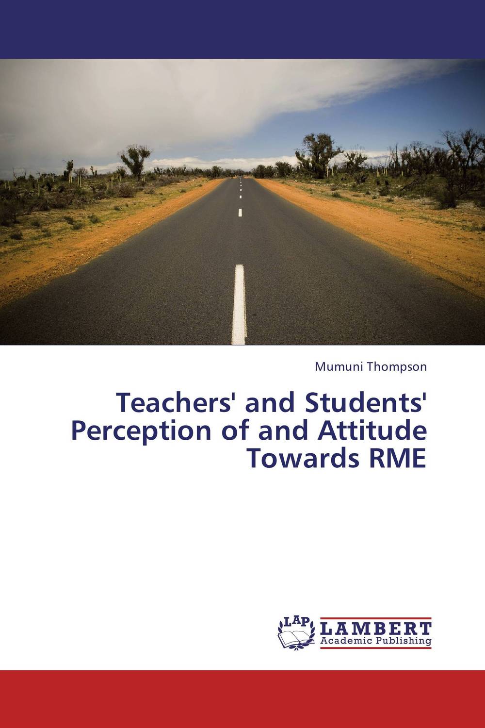 Teachers` and Students` Perception of and Attitude Towards RME