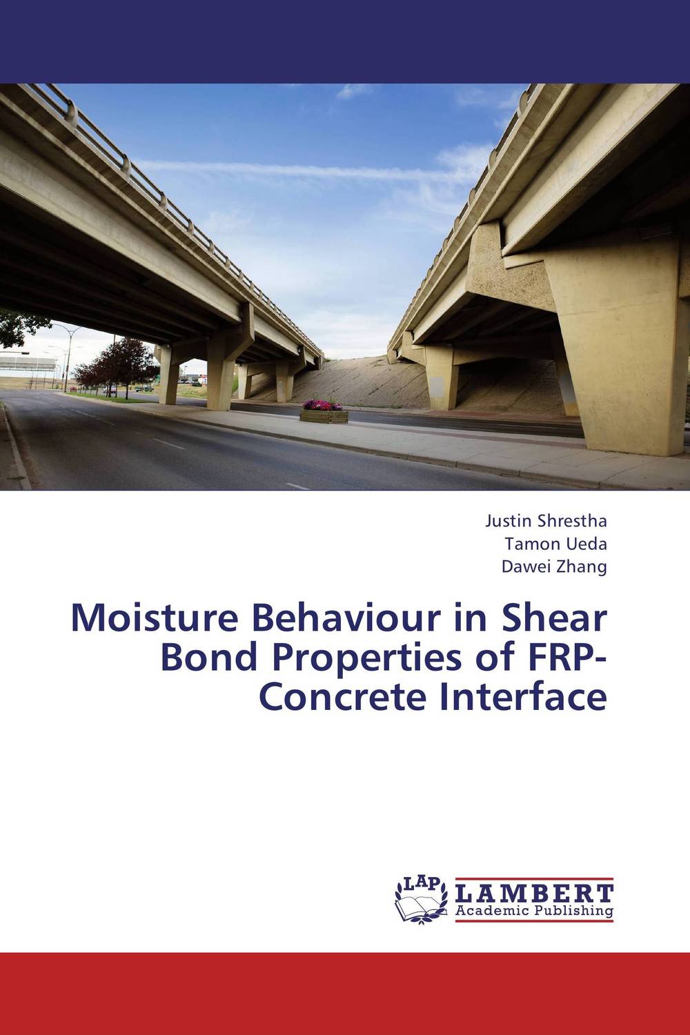 Moisture Behaviour in Shear Bond Properties of FRP-Concrete Interface