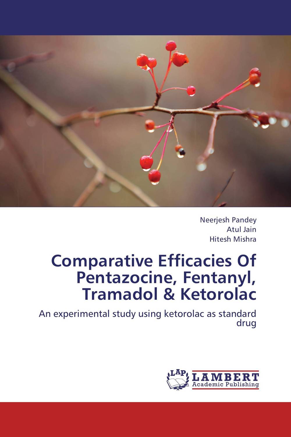 Comparative Efficacies Of Pentazocine, Fentanyl, Tramadol & Ketorolac