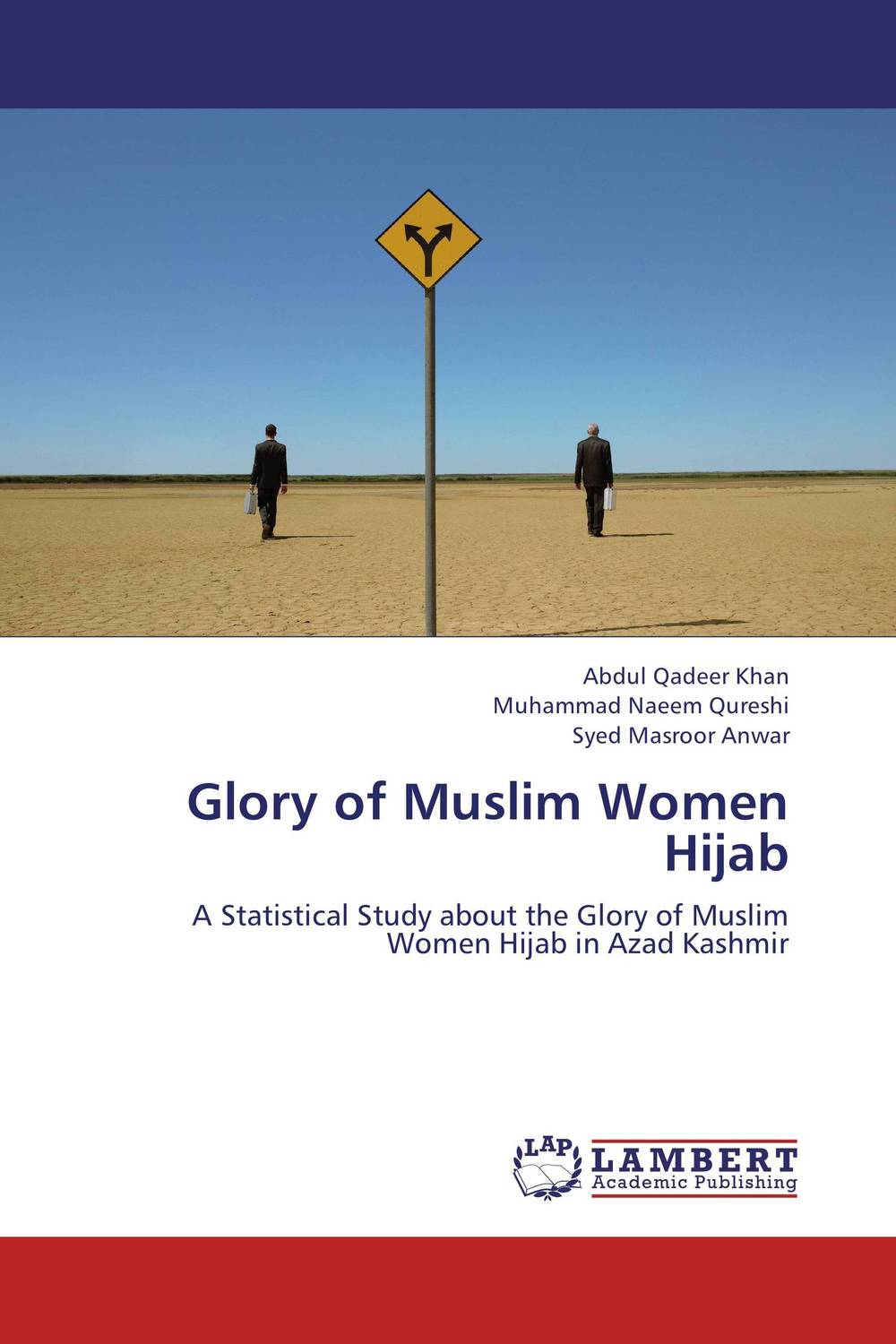Glory of Muslim Women Hijab