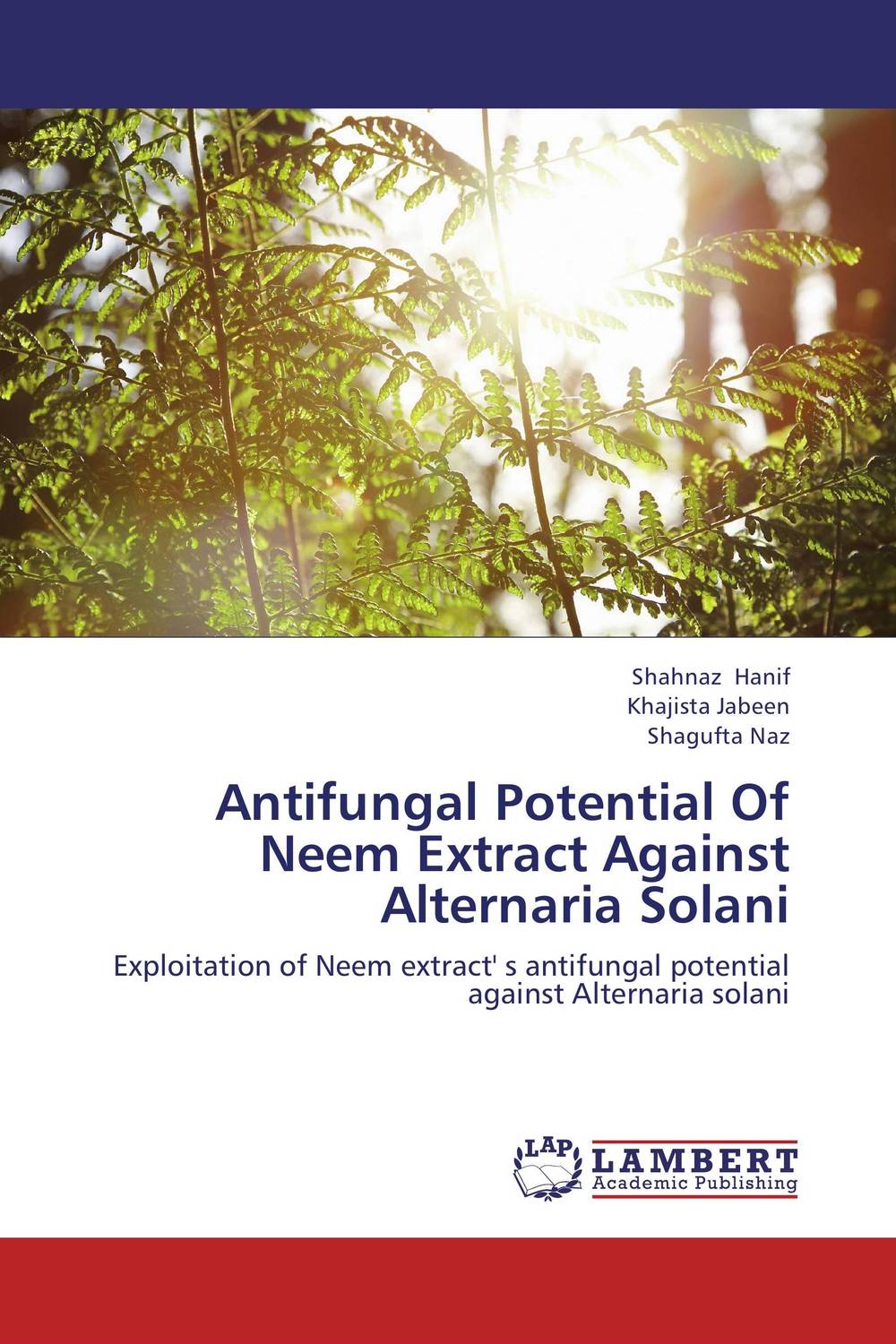 Antifungal Potential Of Neem Extract Against Alternaria Solani