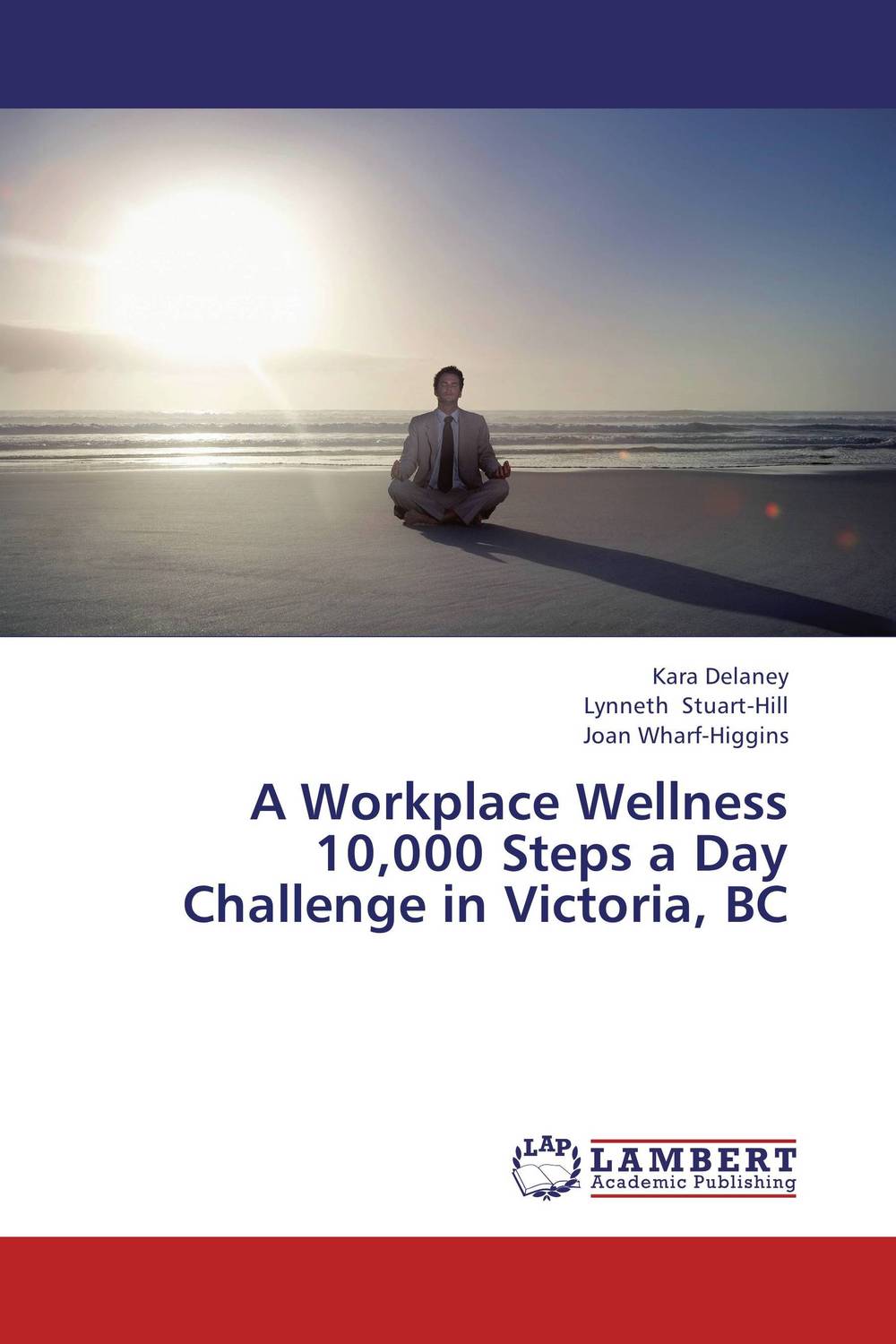 A Workplace Wellness 10,000 Steps a Day Challenge in Victoria, BC