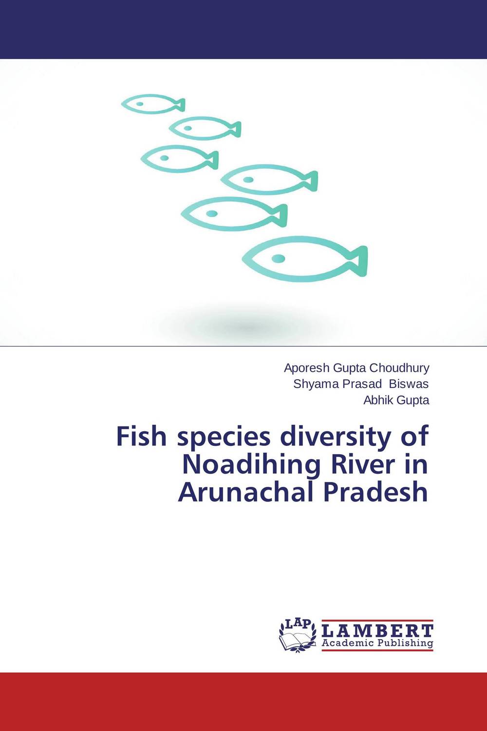 Fish species diversity of Noadihing River in Arunachal Pradesh