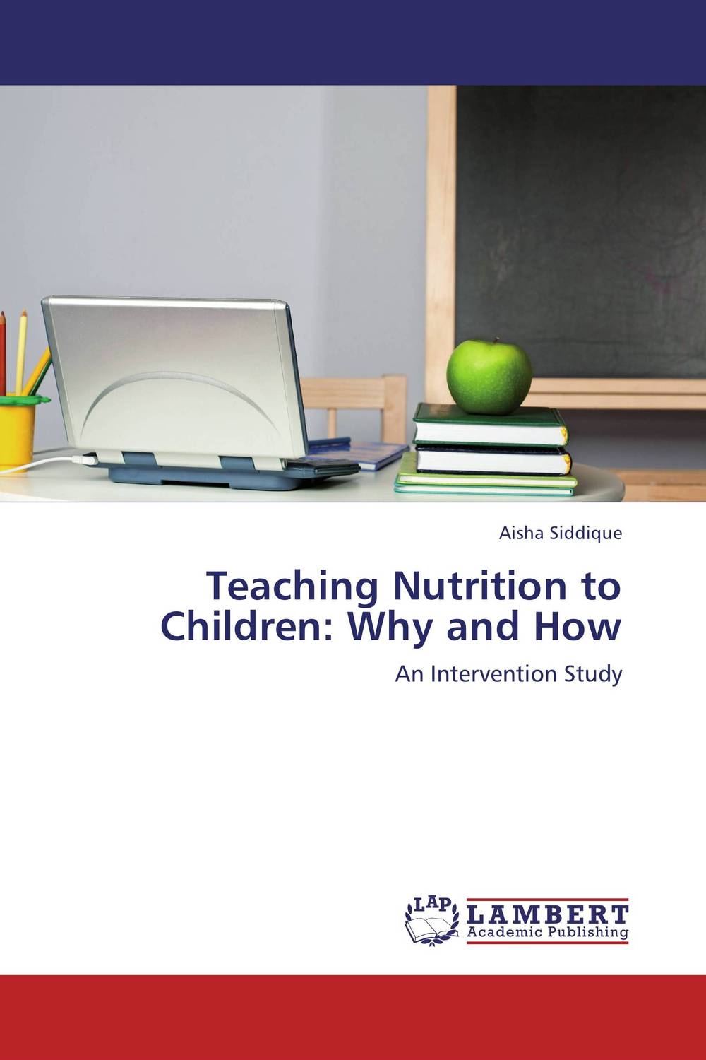 Teaching Nutrition to Children: Why and How