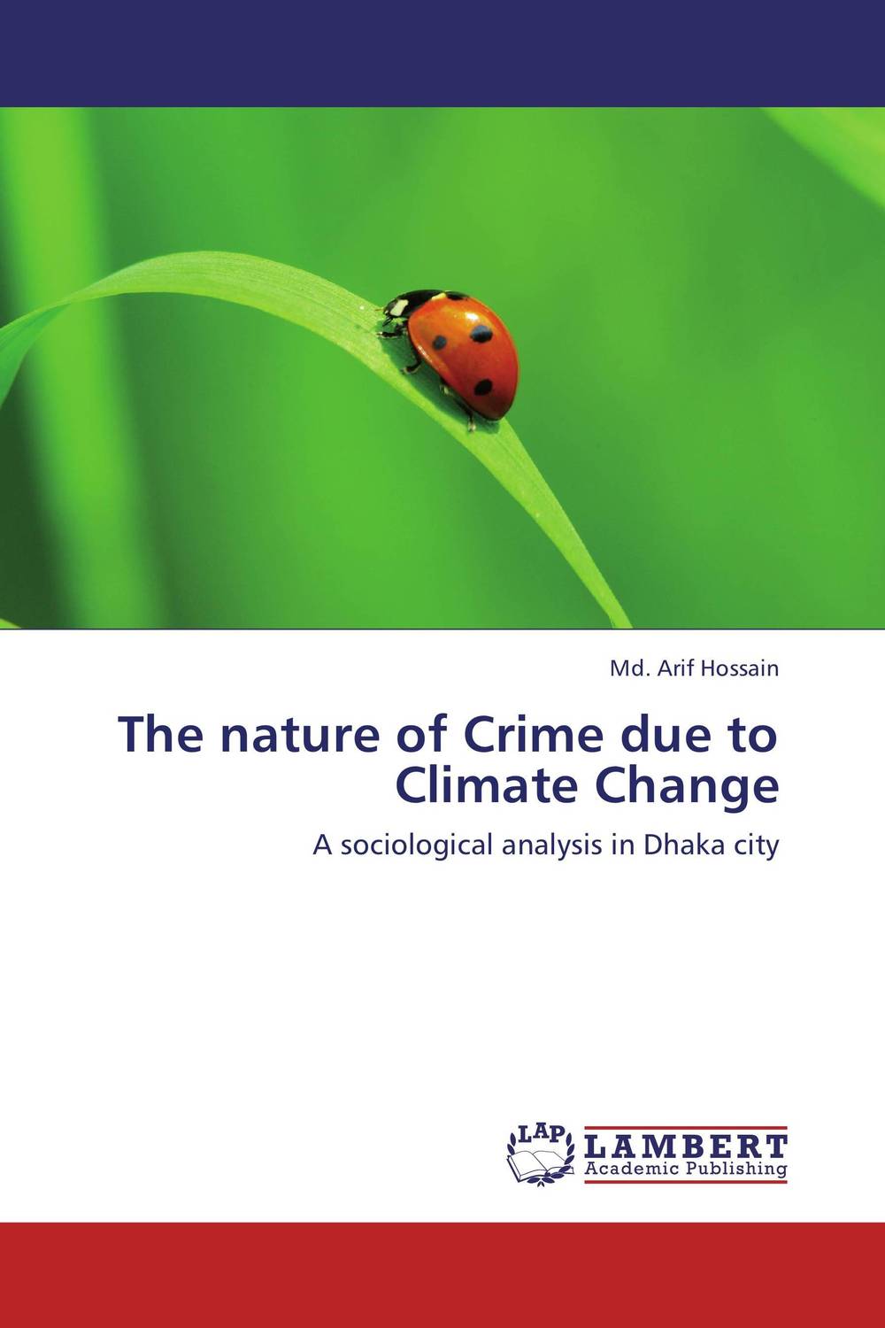 The nature of Crime due to Climate Change