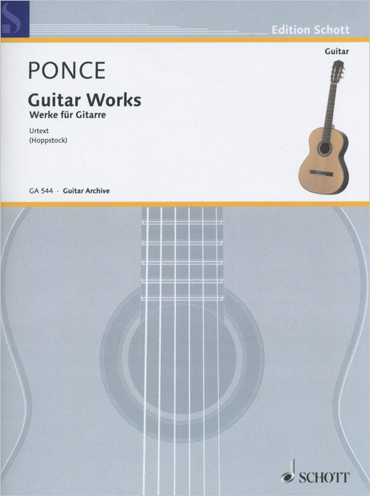 Manuel Maria Ponce: Guitar Works: Urtext