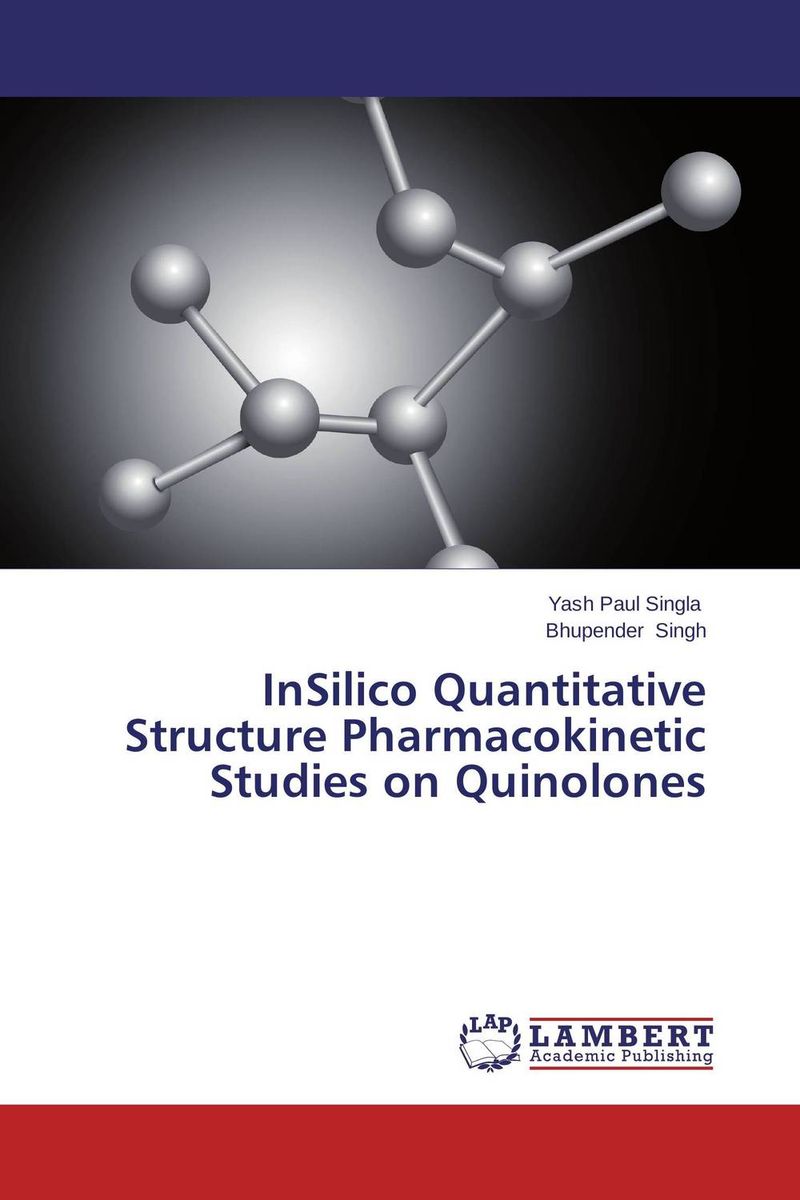 InSilico Quantitative Structure Pharmacokinetic Studies on Quinolones