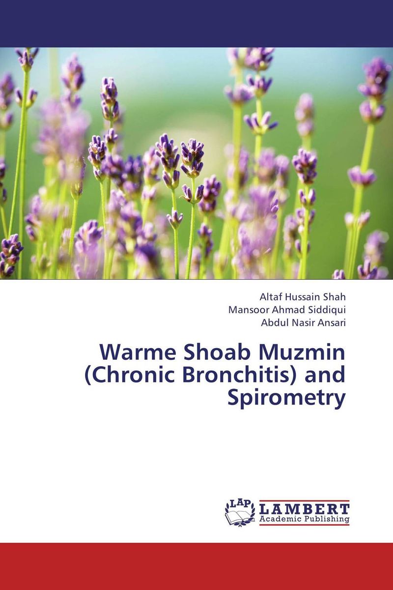 Warme Shoab Muzmin (Chronic Bronchitis) and Spirometry