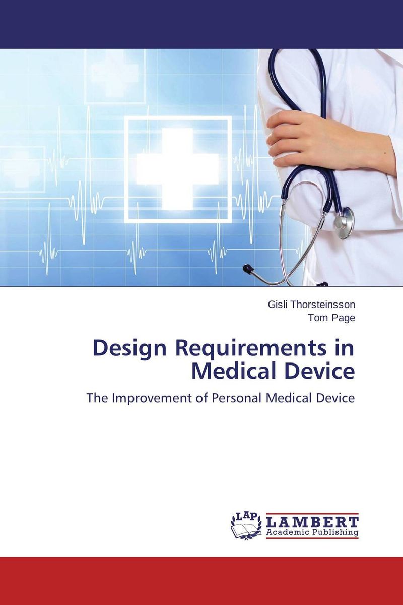 Design Requirements in Medical Device