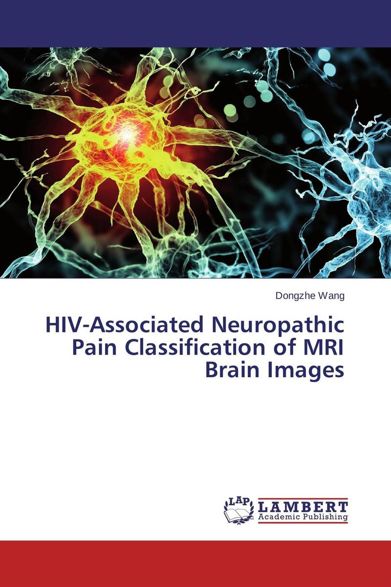 HIV-Associated Neuropathic Pain Classification of MRI Brain Images