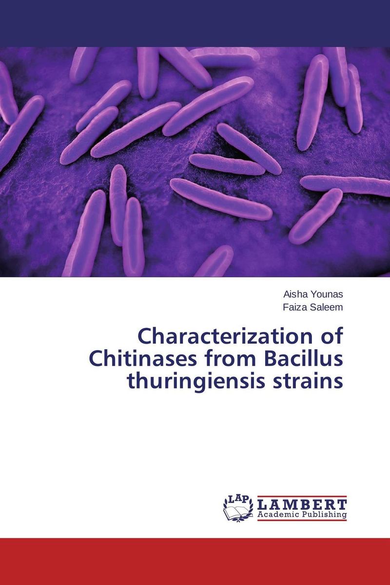 Characterization of Chitinases from Bacillus thuringiensis strains