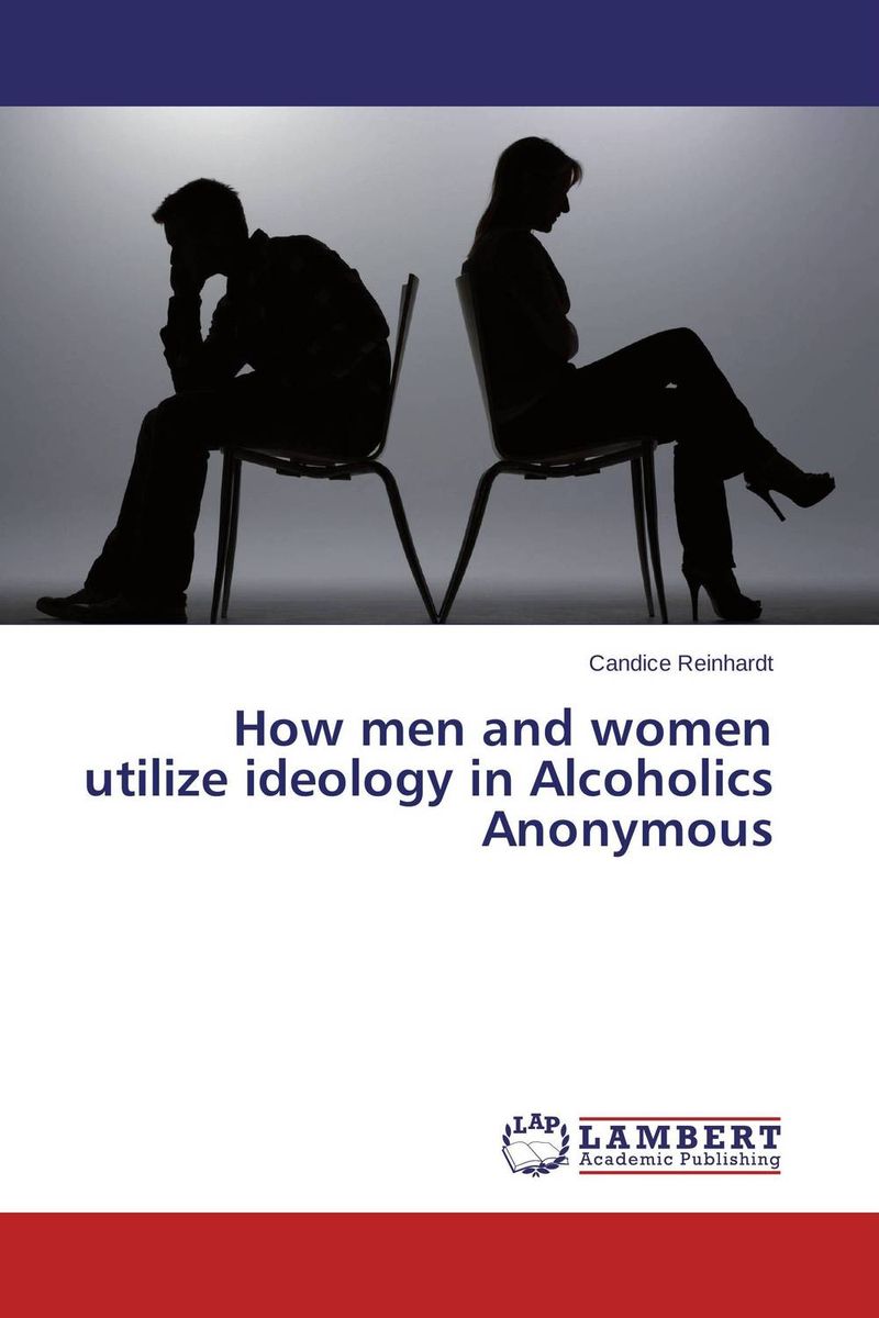 How men and women utilize ideology in Alcoholics Anonymous